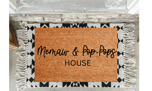 Memaw and Pop-Pops House Doormat